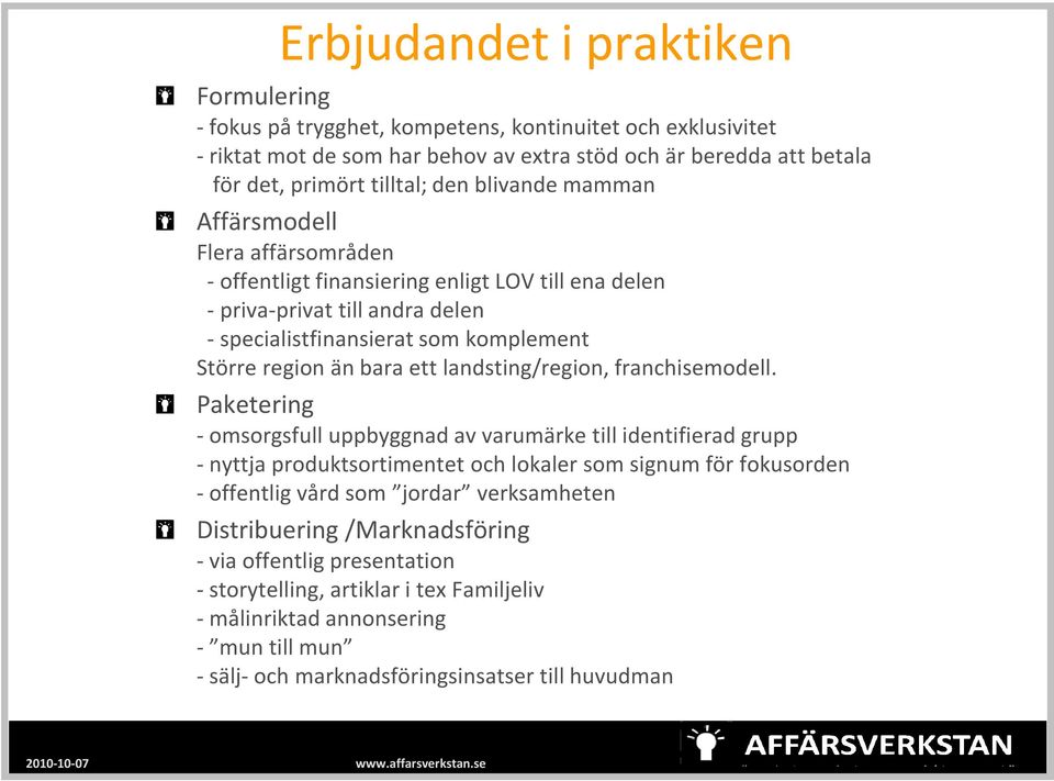 landsting/region, franchisemodell.