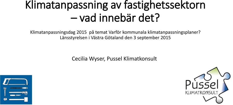 klimatanpassningsplaner?