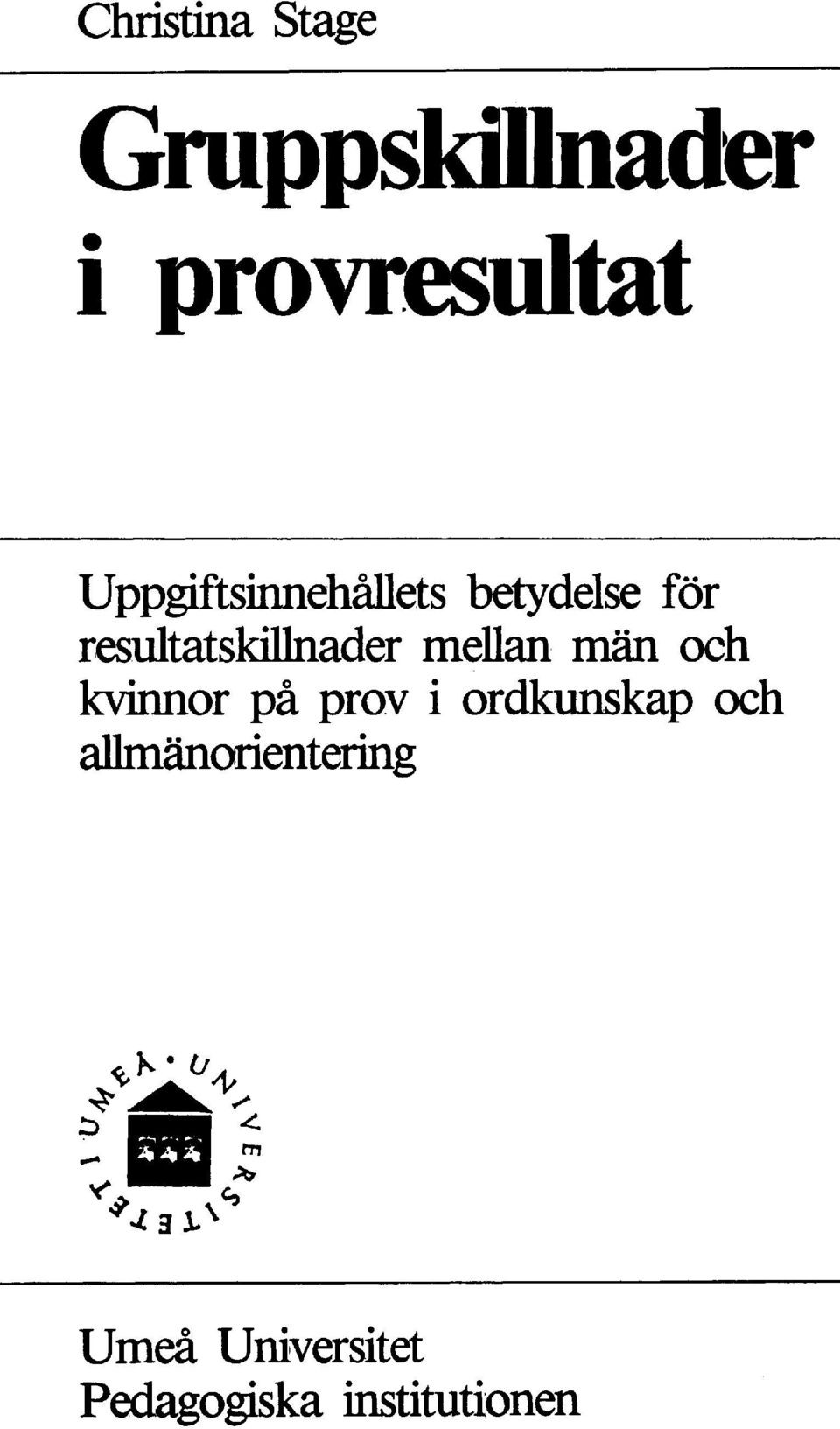 mellan män och kvinnor på prov i ordkunskap och