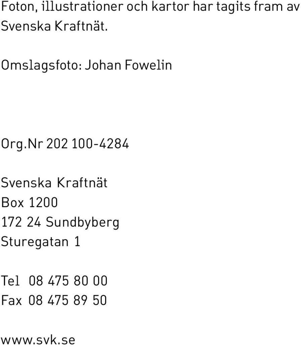 Nr 202 100-4284 Svenska Kraftnät Box 1200 172 24