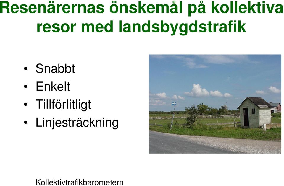 landsbygdstrafik Snabbt Enkelt