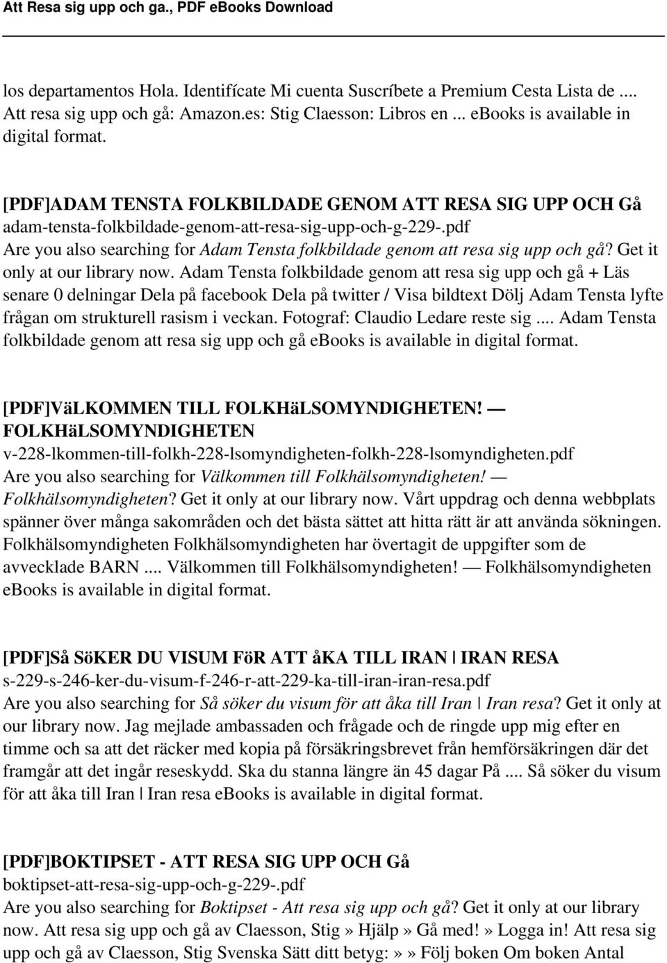 pdf Are you also searching for Adam Tensta folkbildade genom att resa sig upp och gå? Get it only at our library now.