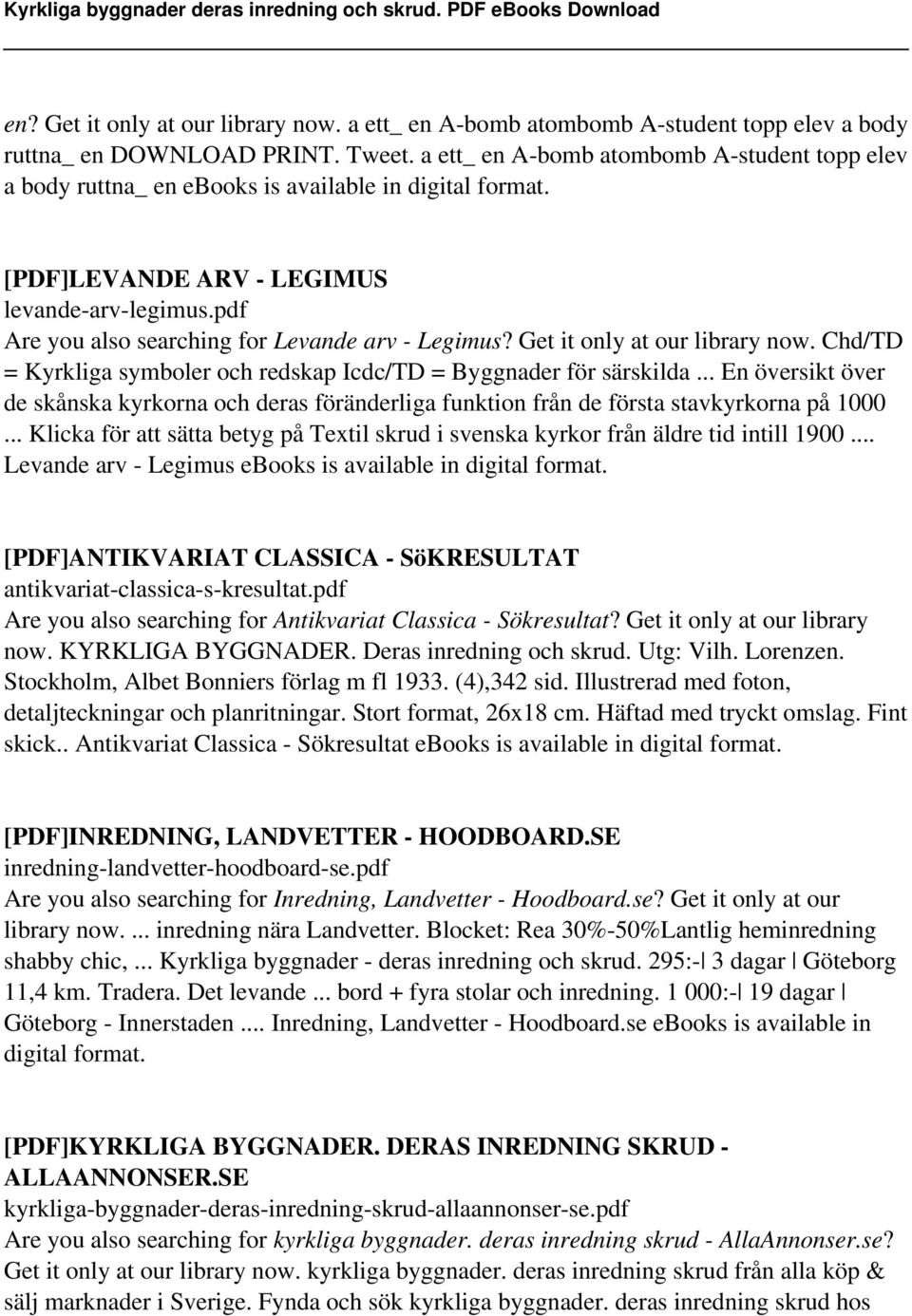 Get it only at our library now. Chd/TD = Kyrkliga symboler och redskap Icdc/TD = Byggnader för särskilda.