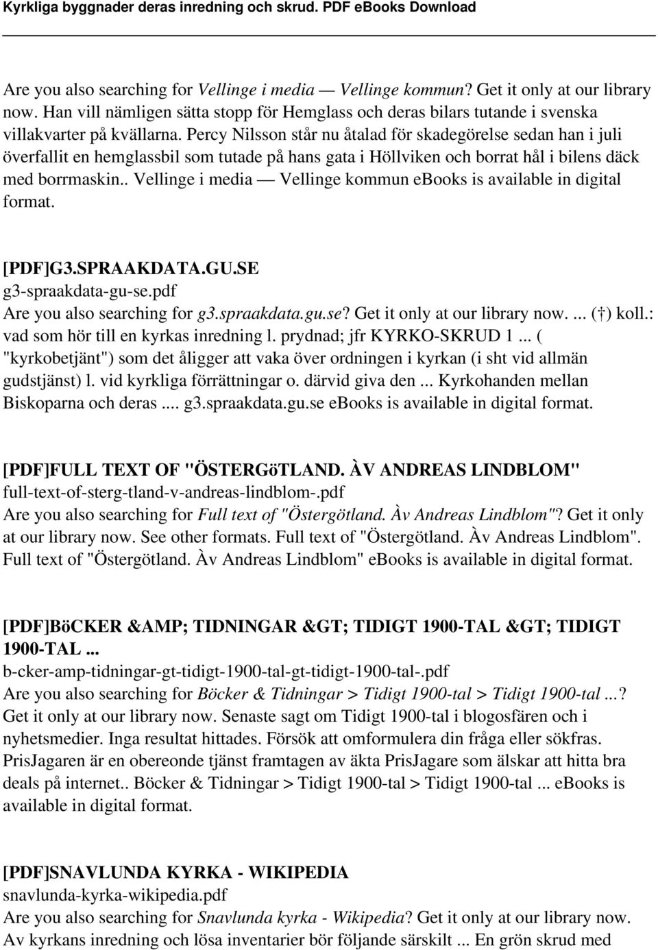 . Vellinge i media Vellinge kommun ebooks is available in digital format. [PDF]G3.SPRAAKDATA.GU.SE g3-spraakdata-gu-se.pdf Are you also searching for g3.spraakdata.gu.se? Get it only at our library now.