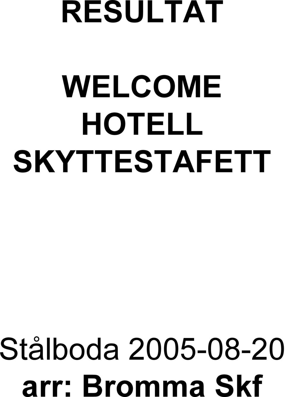 SKYTTESTAFETT