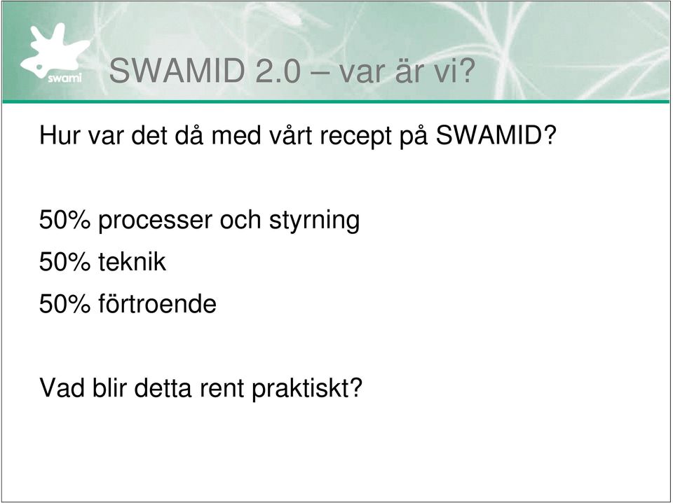 SWAMID?