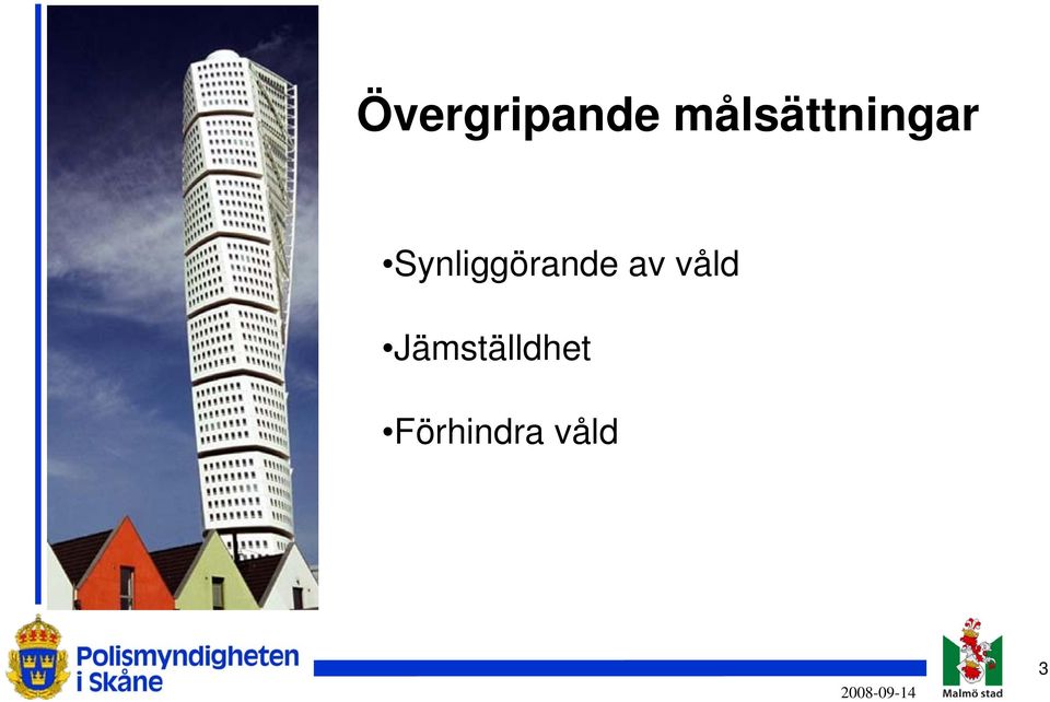 Synliggörande av