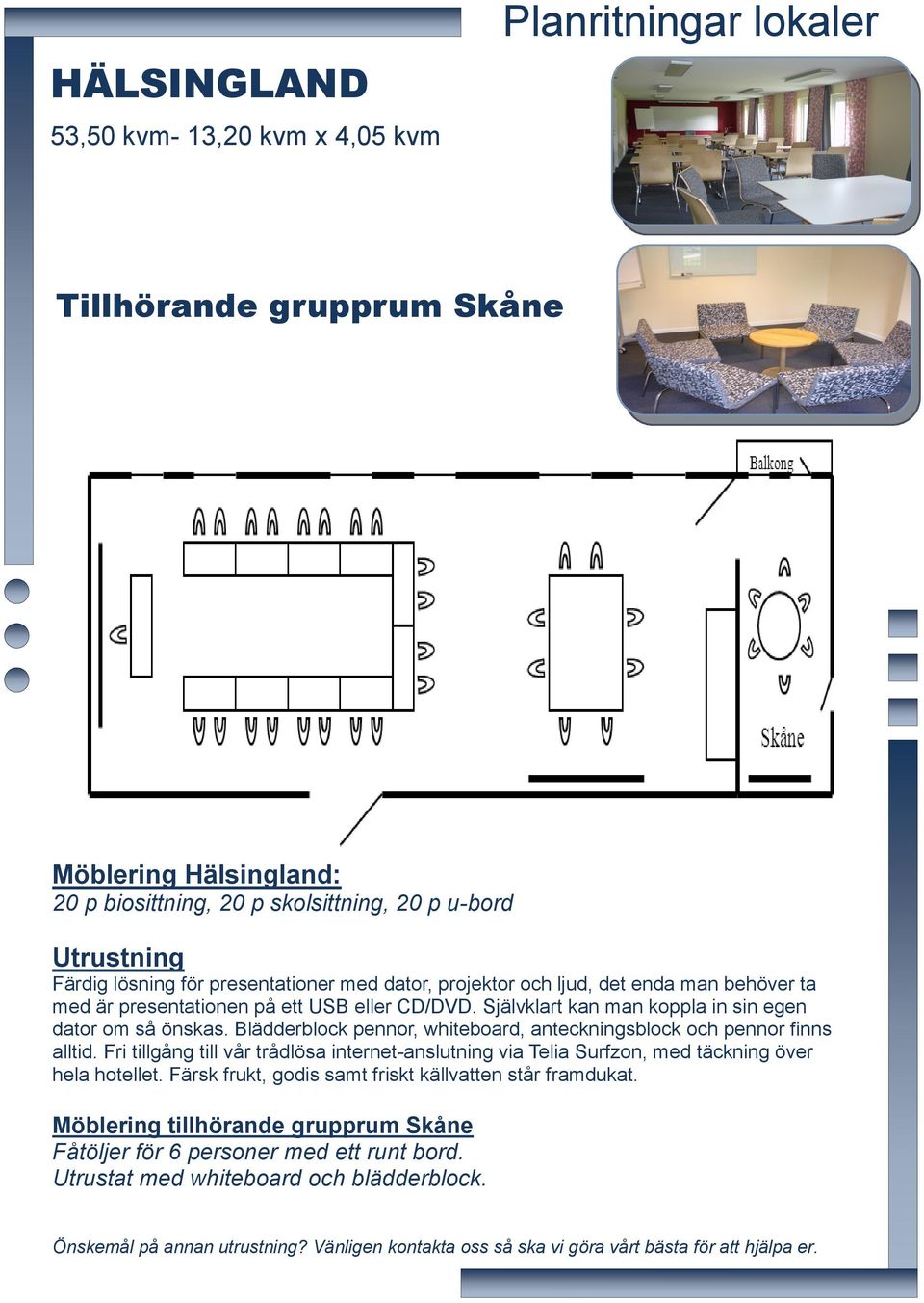 Färsk frukt, godis samt friskt källvatten står framdukat.