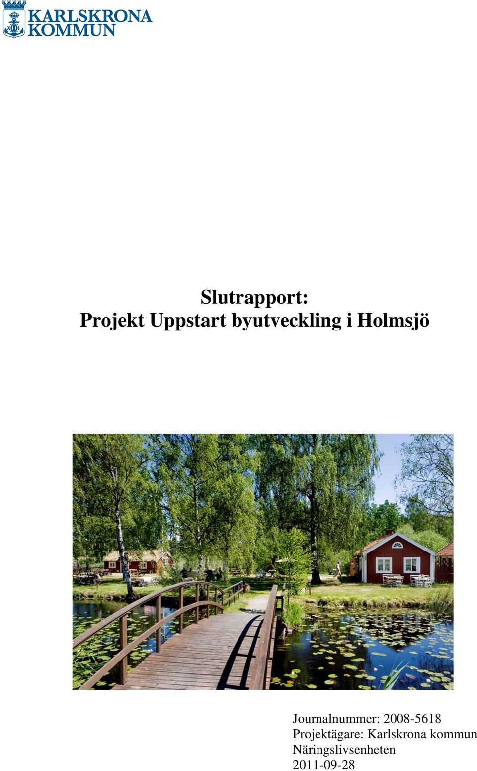 Journalnummer: 2008-5618