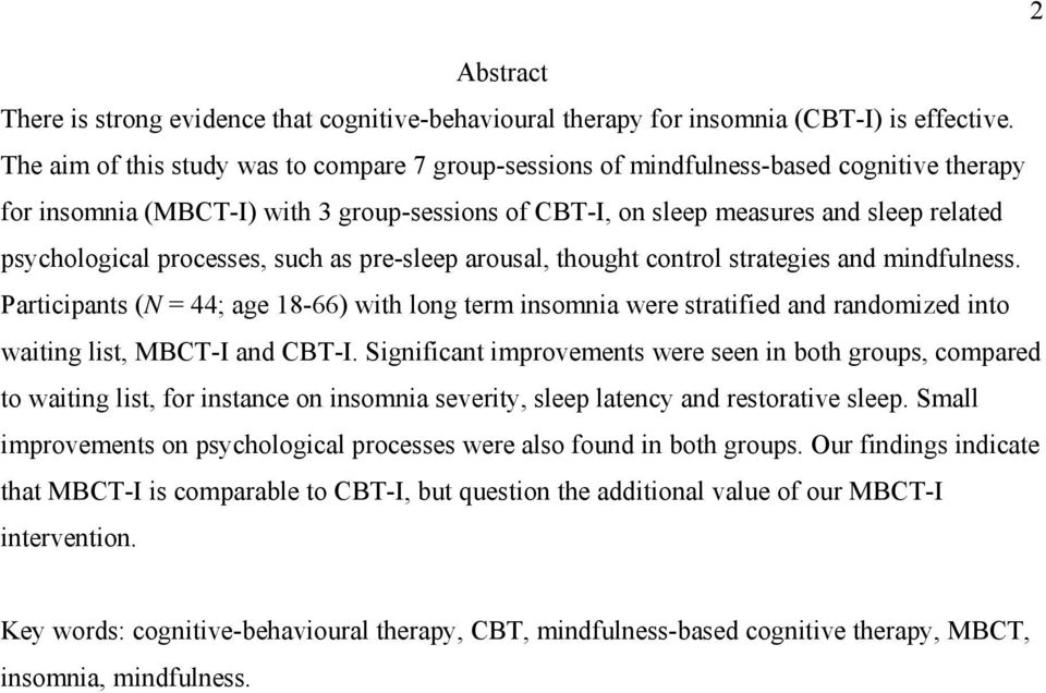 processes, such as pre-sleep arousal, thought control strategies and mindfulness.