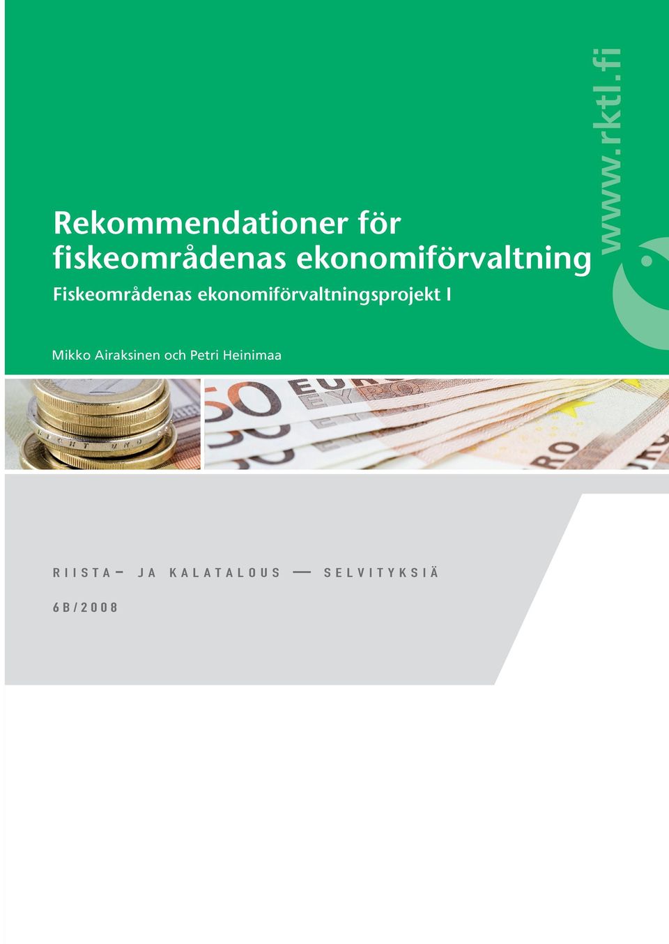ekonomiförvaltningsprojekt I Mikko Airaksinen och