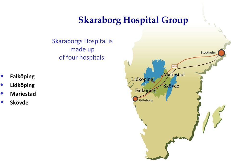 hospitals: Falköping Lidköping