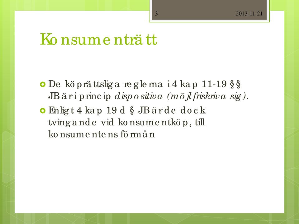 friskriva sig).