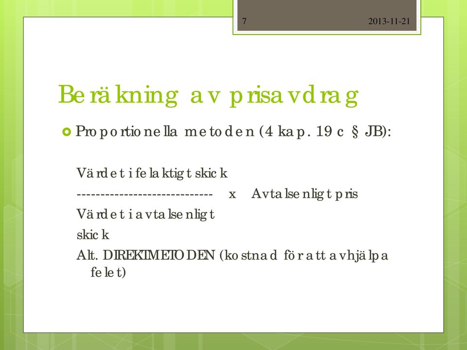 ----------------------------- x Avtalsenligt pris
