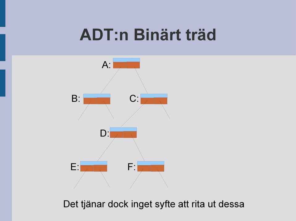 tjänar dock inget