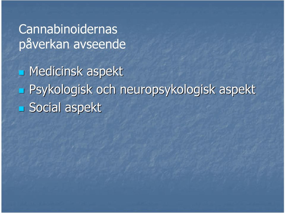 Psykologisk och