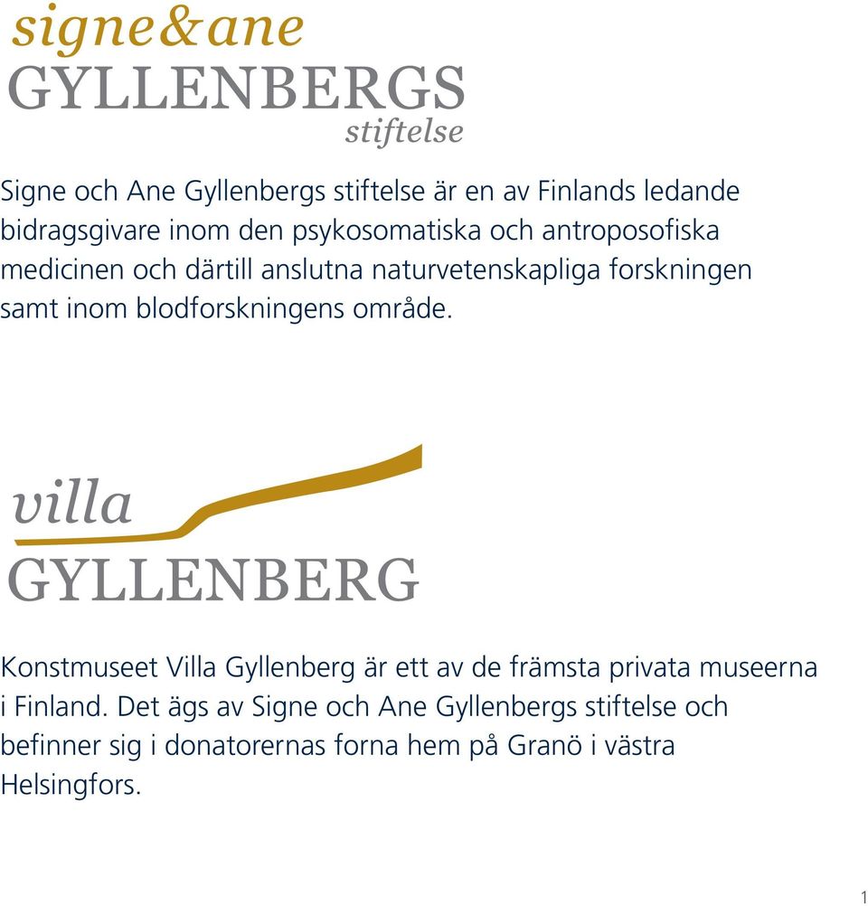 Årsberättelse 2013 Signe & Ane Gyllenbergs stiftelse. Innehållsförteckning  - PDF Gratis nedladdning