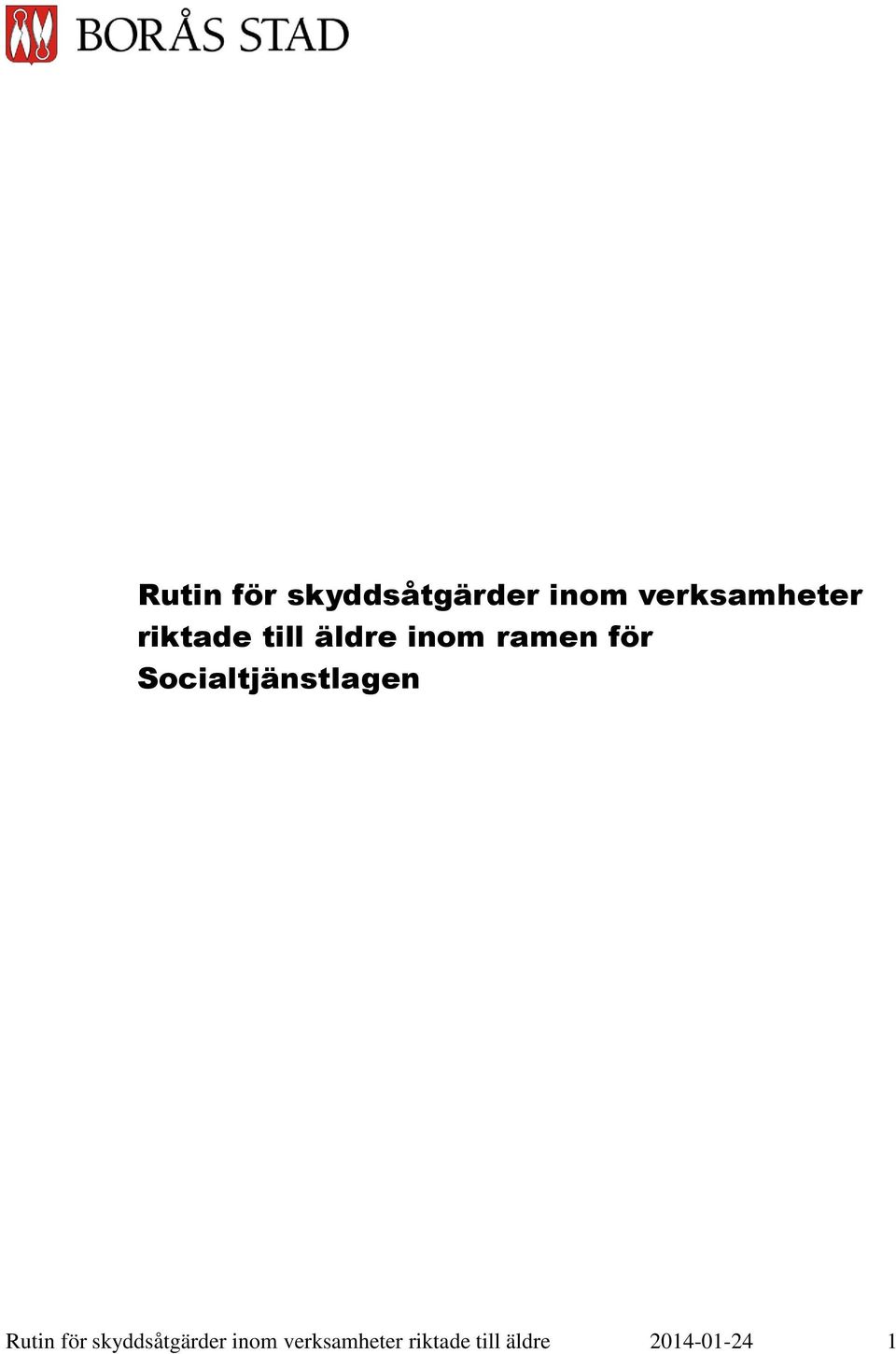 Socialtjänstlagen  riktade till äldre