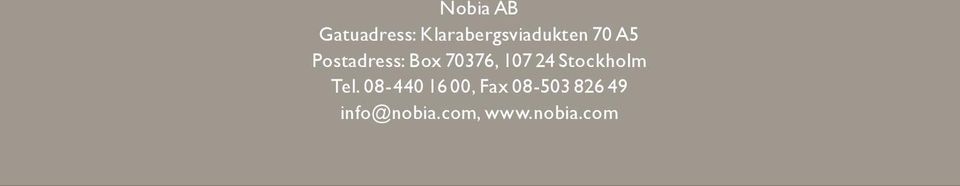 Box 70376, 107 24 Stockholm Tel.