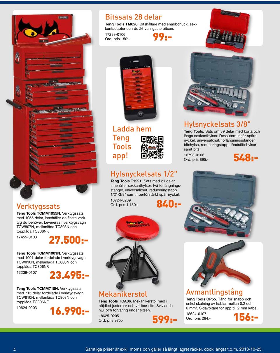 Verktygssats Teng Tools TCMM1055N. Verktygssats med 1055 delar, innehåller de flesta verktyg du behöver. Levereras i verktygsvagn TCW807N, mellanlåda TC803N och topplåda TC806NF.