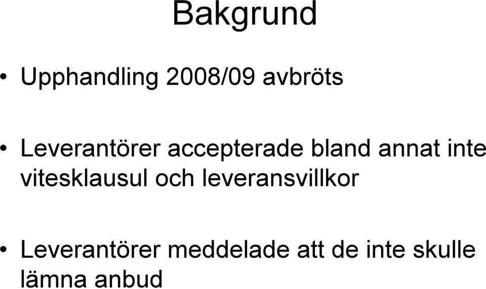 vitesklausul och leveransvillkor