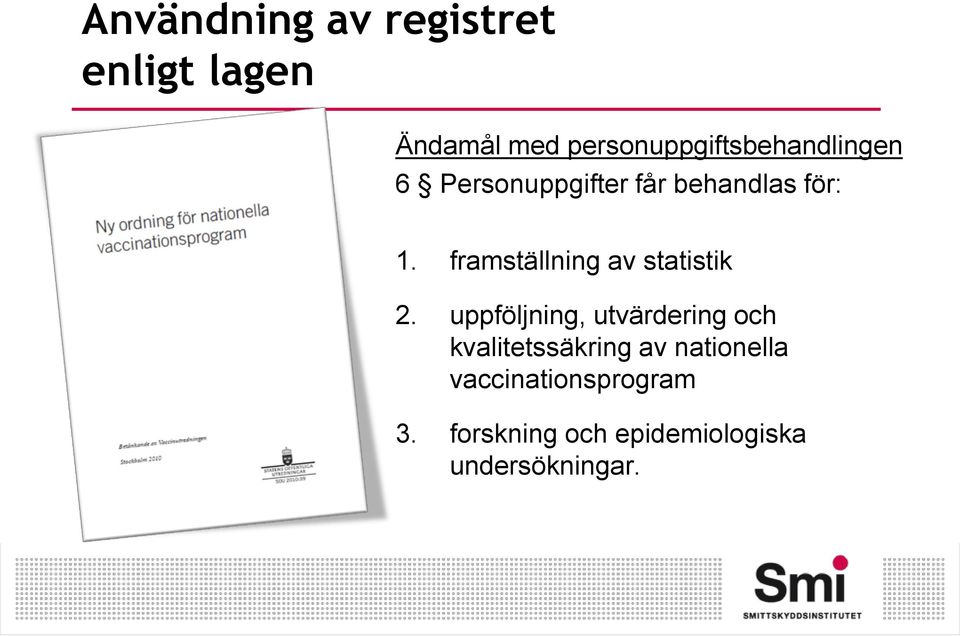 framställning av statistik 2.