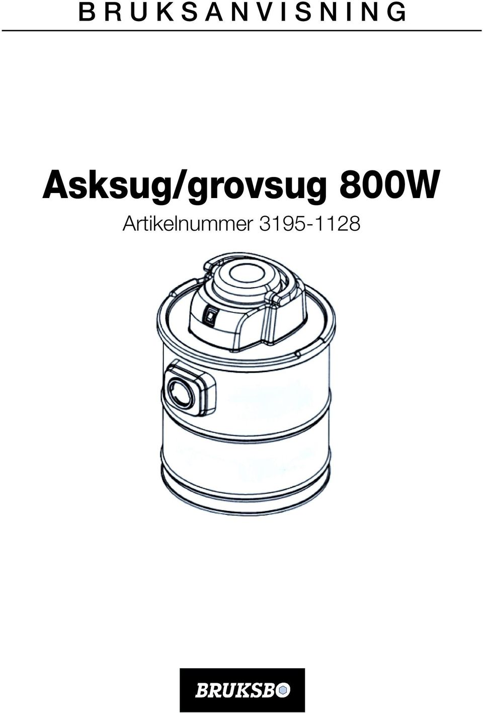 Asksug/grovsug