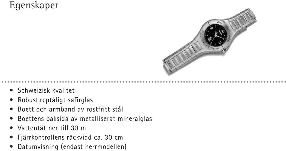 metalliserat mineralglas Vattentät ner till 30 m