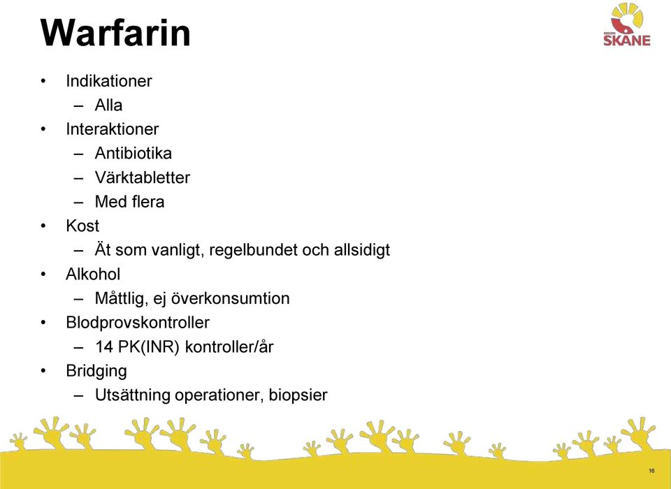 allsidigt Alkohol Måttlig, ej överkonsumtion