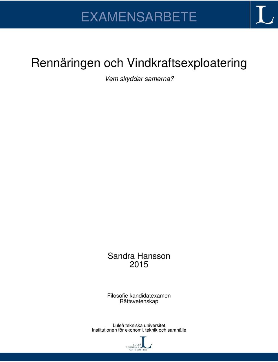 Sandra Hansson 2015 Filosofie kandidatexamen