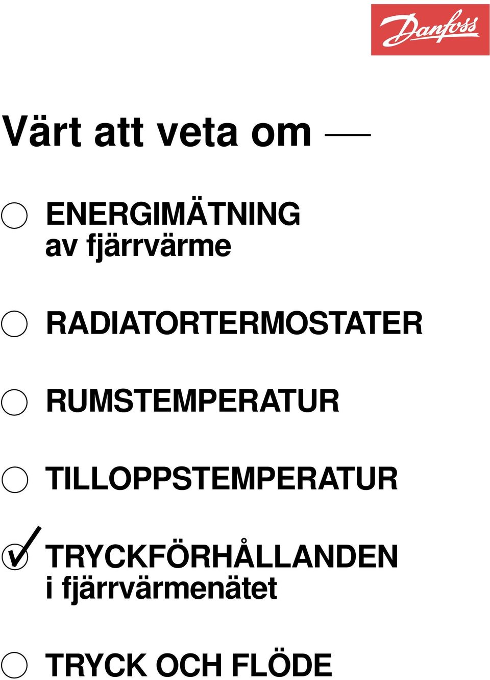 RUMSTEMPERATUR TILLOPPSTEMPERATUR