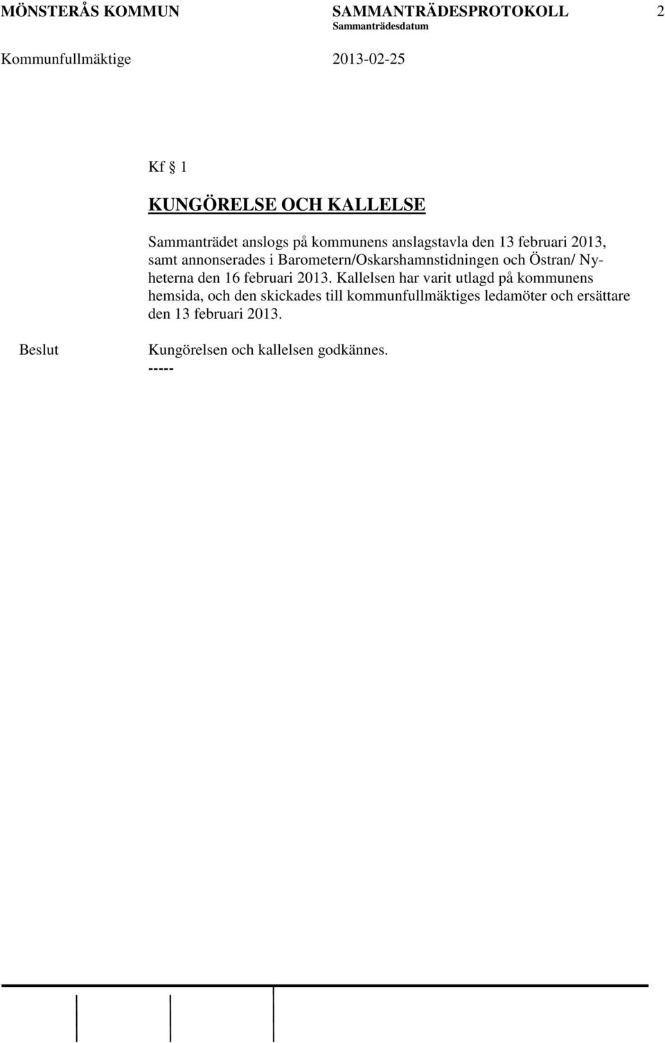 16 februari 2013.