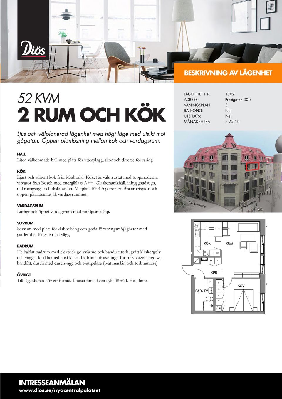 mikrovågsugn och diskmaskin. Matplats för 4-5 personer. Bra arbetsytor och öppen planlösning till vardagsrummet.
