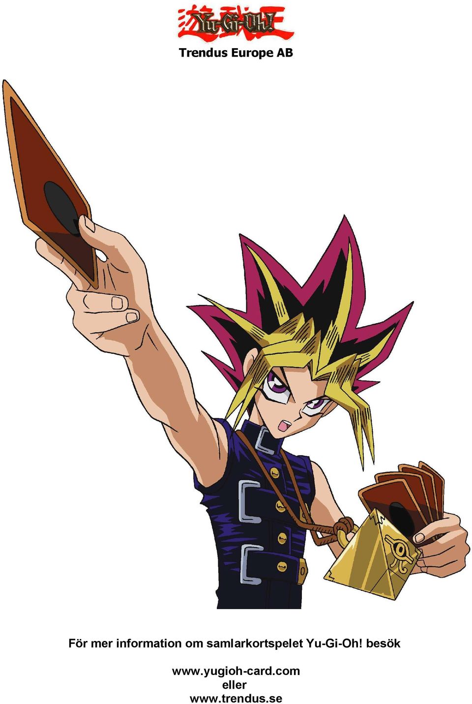 Yu-Gi-Oh! besök www.