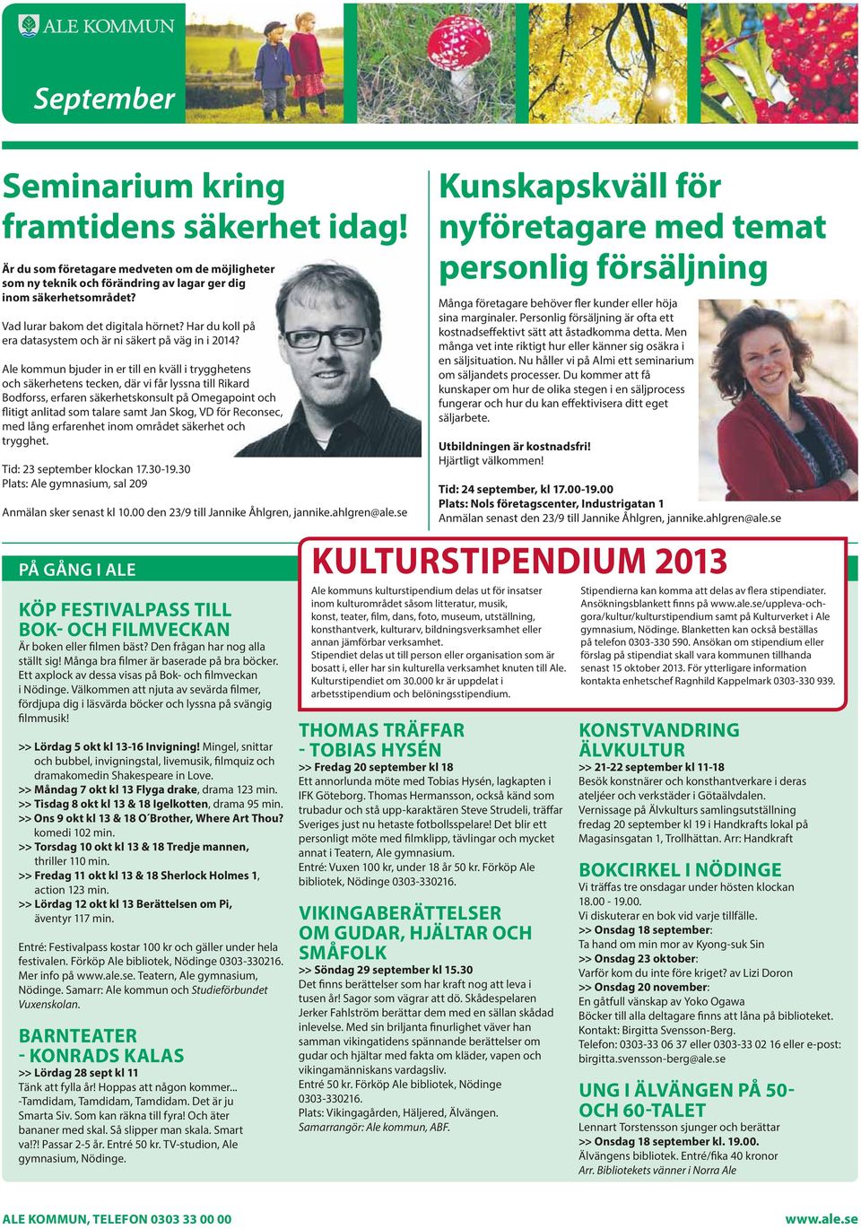 Om man bor hr och har 30 000 kr i ln s fr man behlla ca 19 800 kr efter skatt. r man medlem i Svenska kyrkan s betalar man ven kyrkoavgift. Ls mer Fyrklvergatan 8, Ndinge Vstra Gtalands Ln, Ndinge