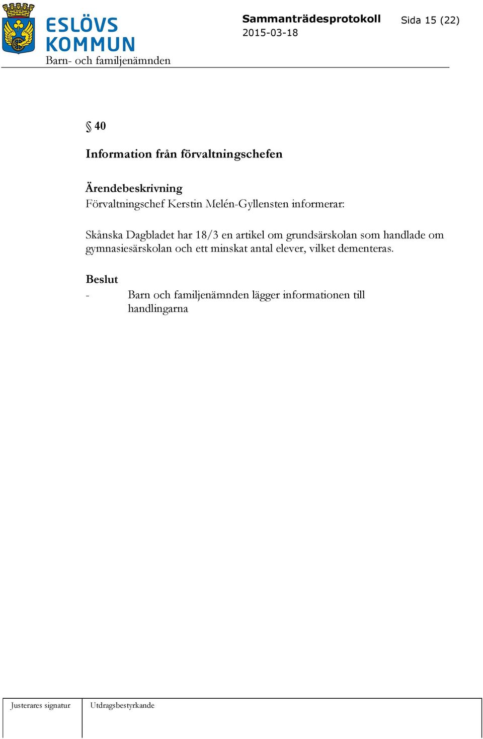 en artikel om grundsärskolan som handlade om gymnasiesärskolan och ett minskat