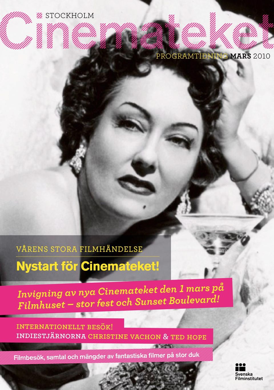 Invigning av nya Cinemateket den 1 mars på Filmhuset stor fest och Sunset Boulevard! bild bild