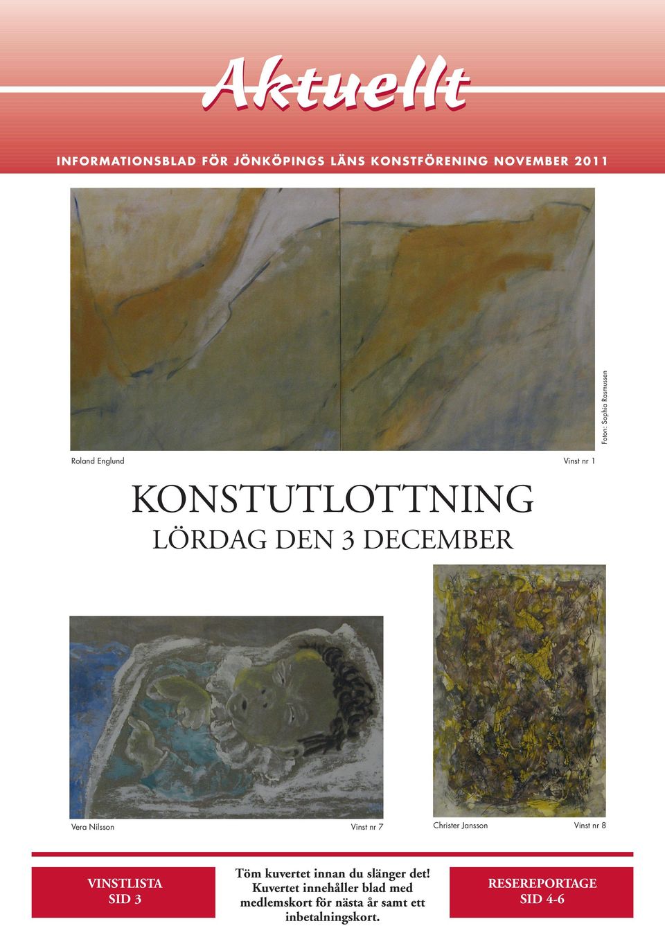 SID 3 Vinst nr 7 Töm kuvertet innan du slänger det!