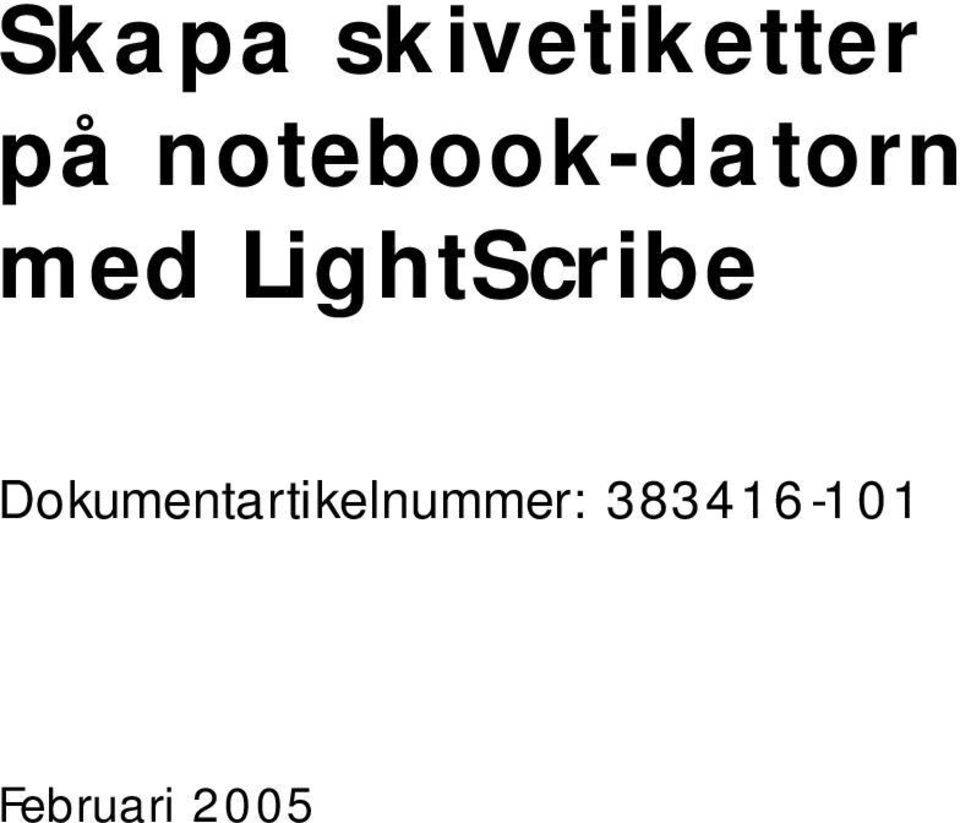 LightScribe