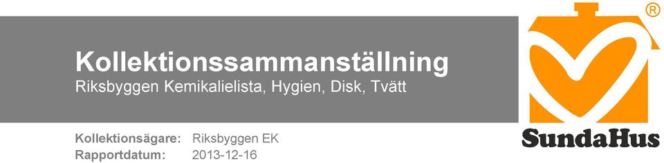 Hygien, Disk, Tvätt