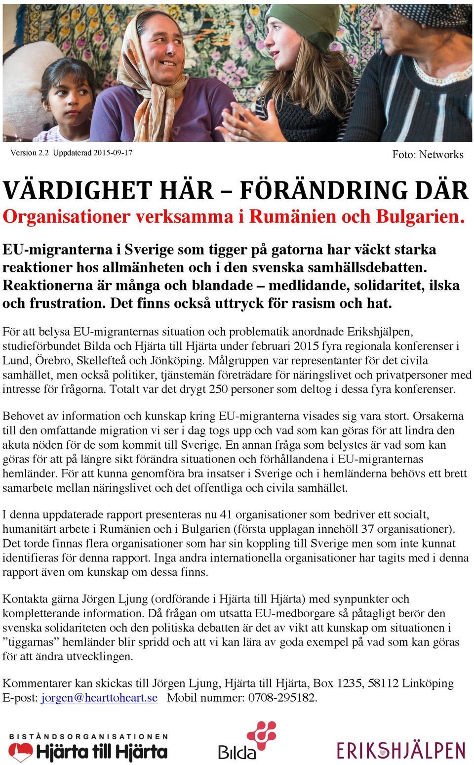 Reaktionerna är många och blandade medlidande, solidaritet, ilska och frustration. Det finns också uttryck för rasism och hat.
