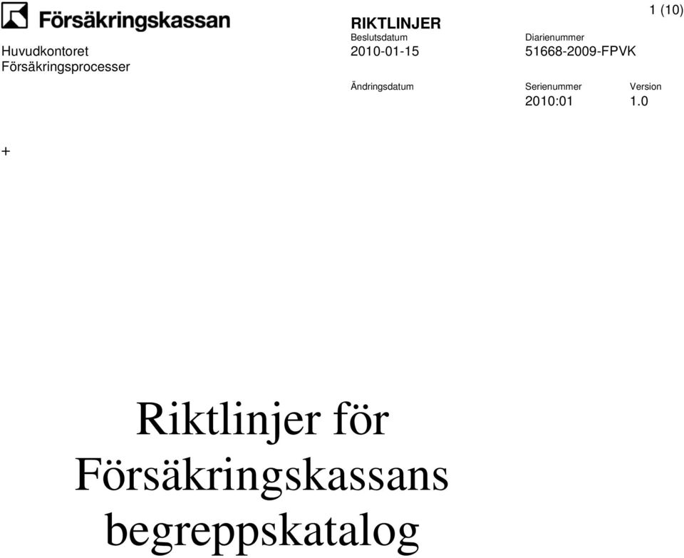 Version 2010:01 1.