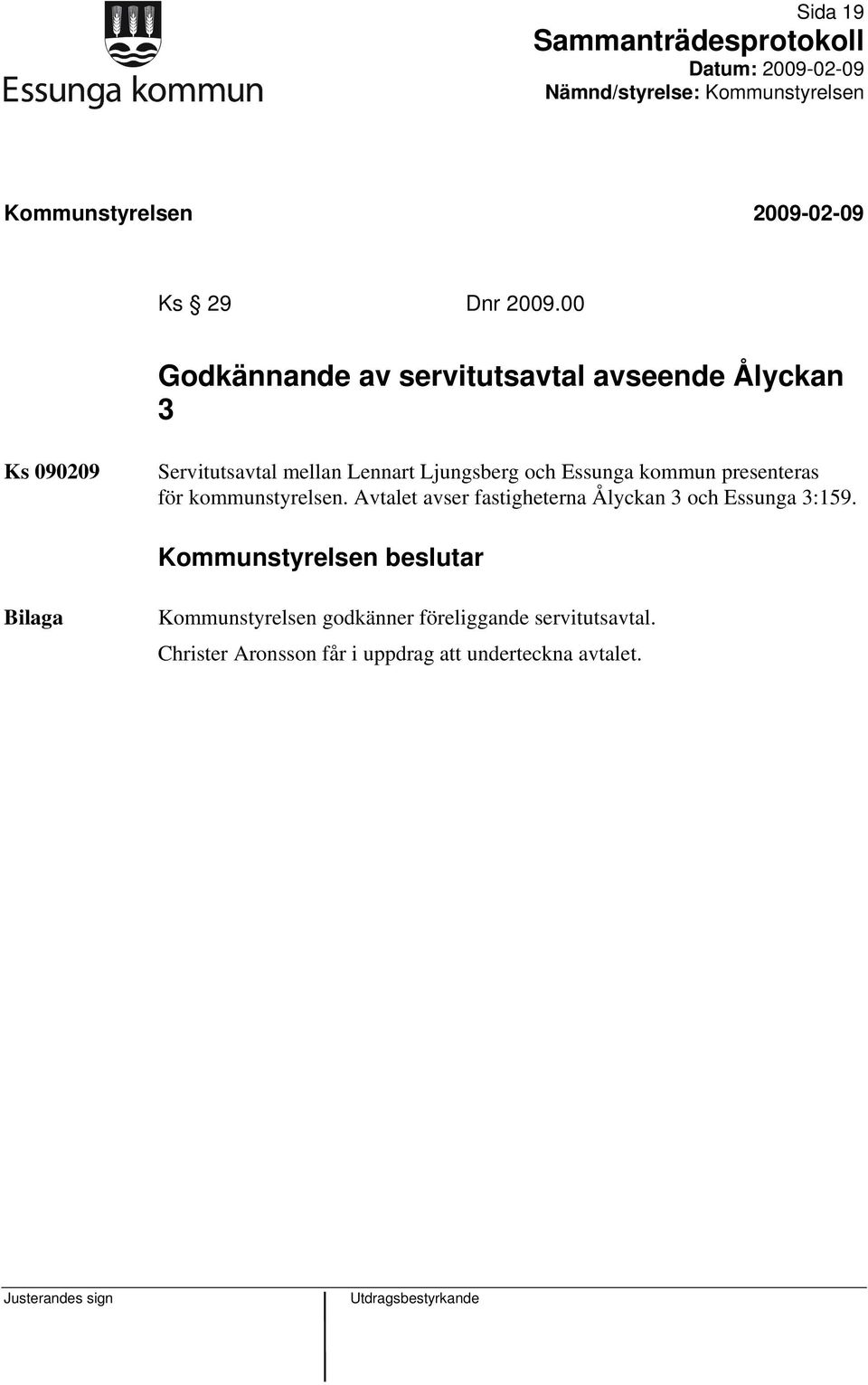 Ljungsberg och Essunga kommun presenteras för kommunstyrelsen.