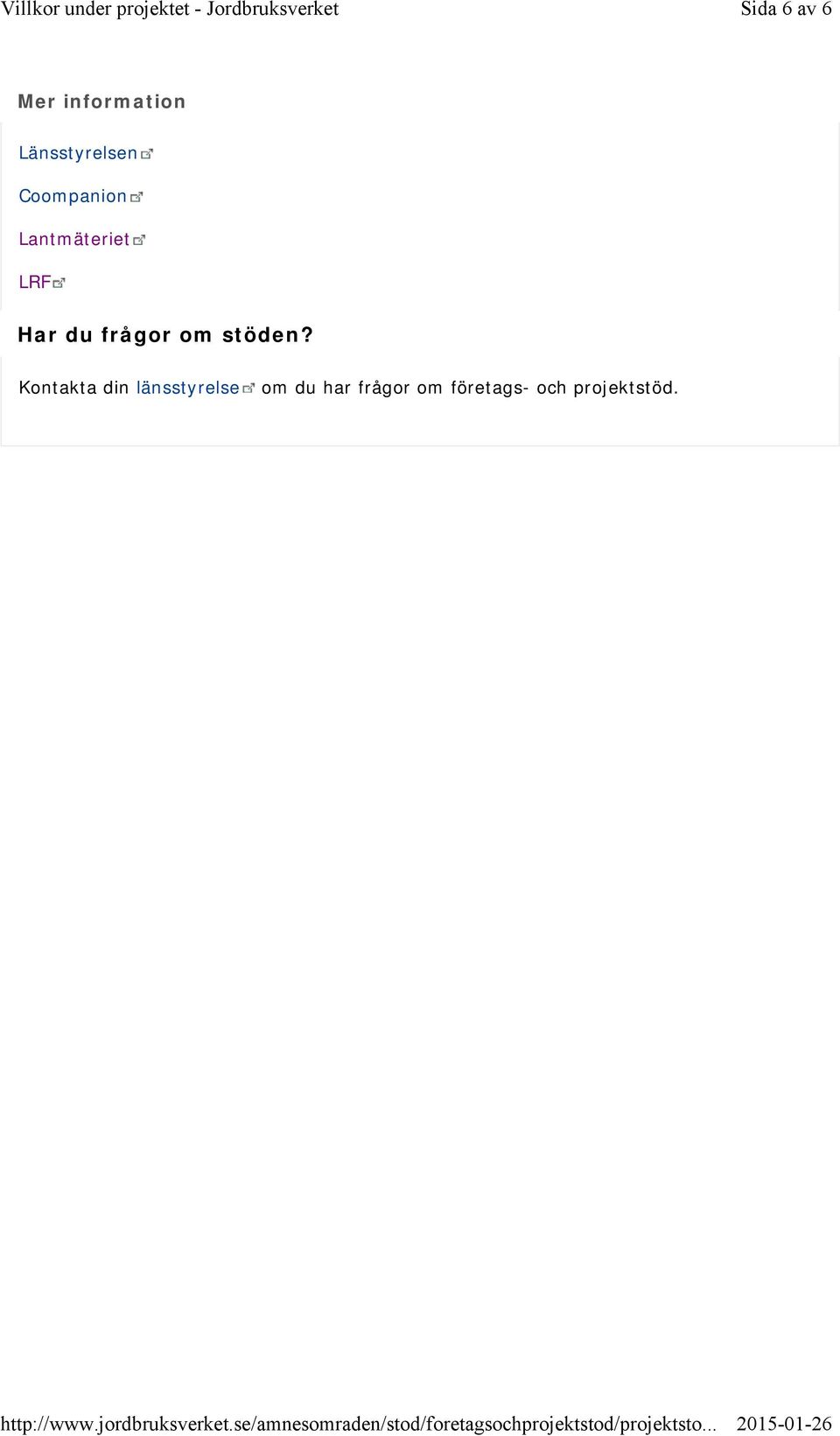 Lantmäteriet LRF Har du frågor om stöden?