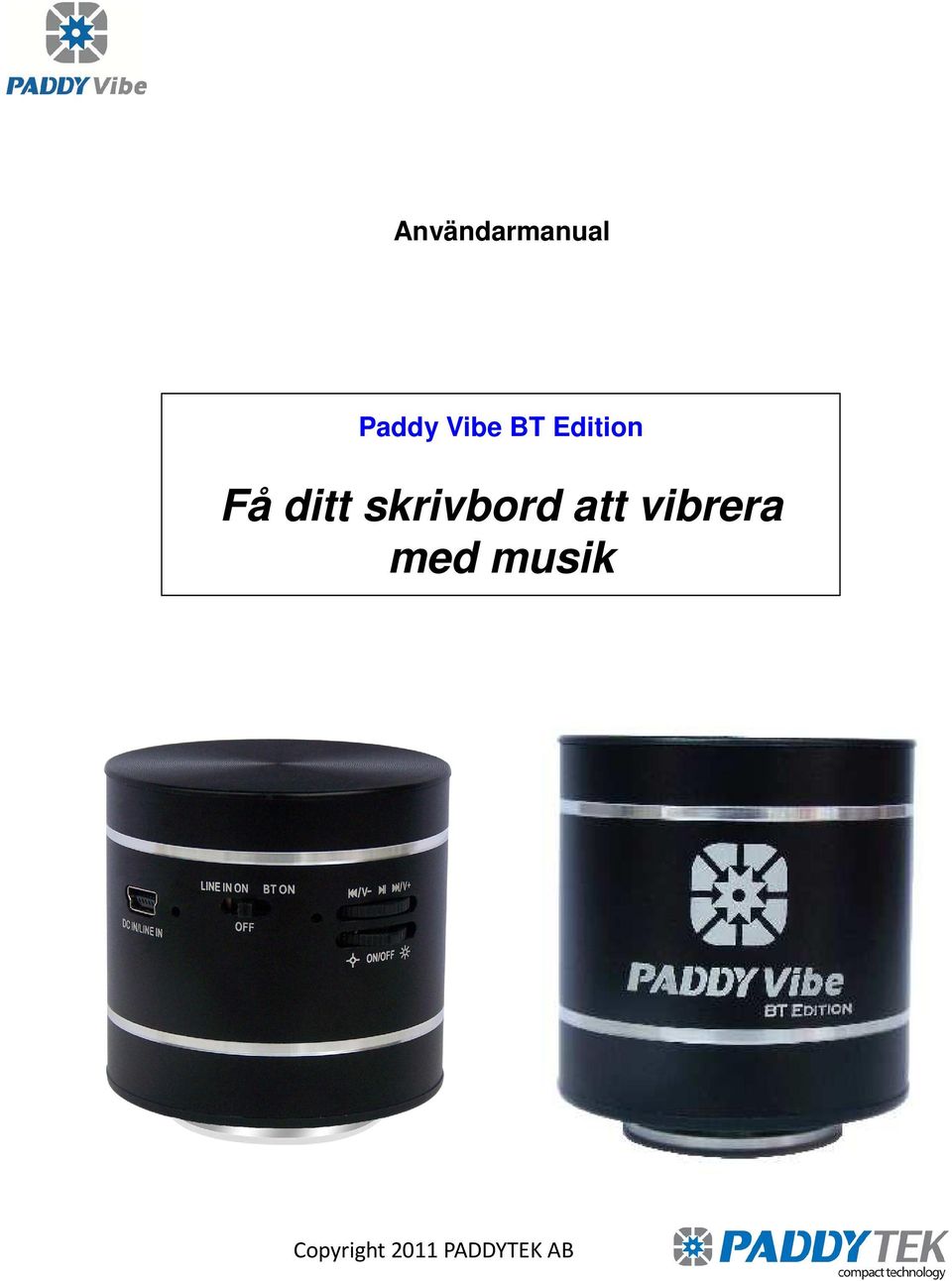 Edition Få ditt