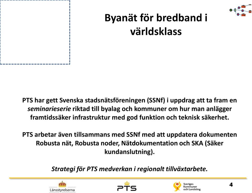 funktion och teknisk säkerhet.