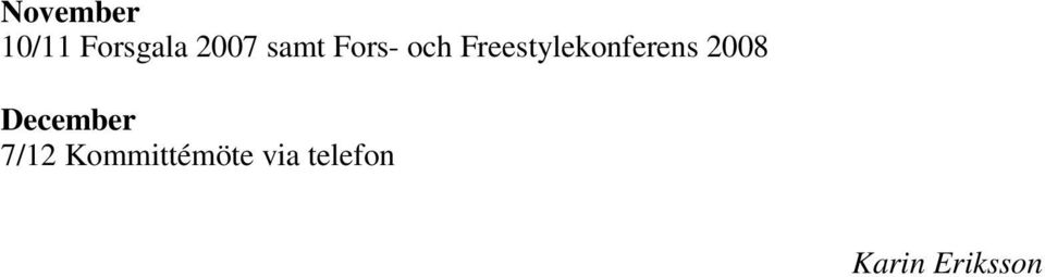 Freestylekonferens 2008