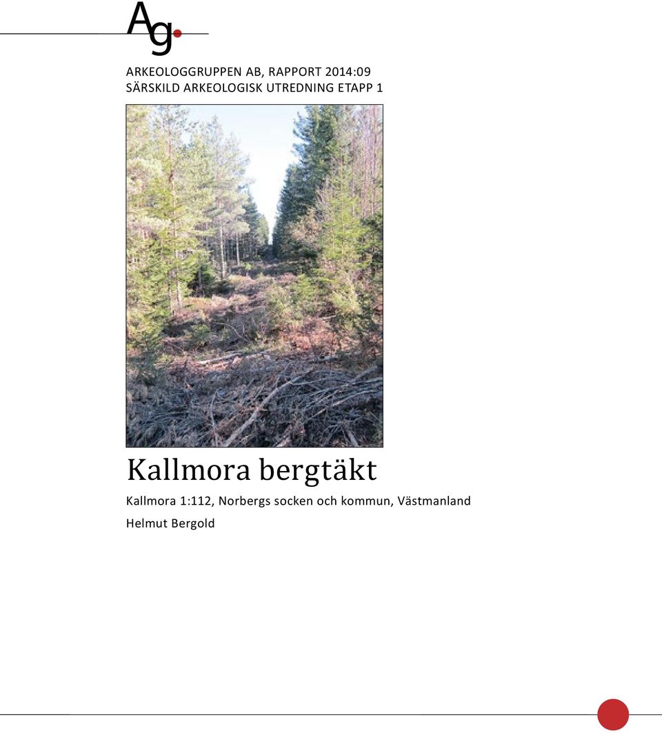 Kallmora bergtäkt Kallmora 1:112,