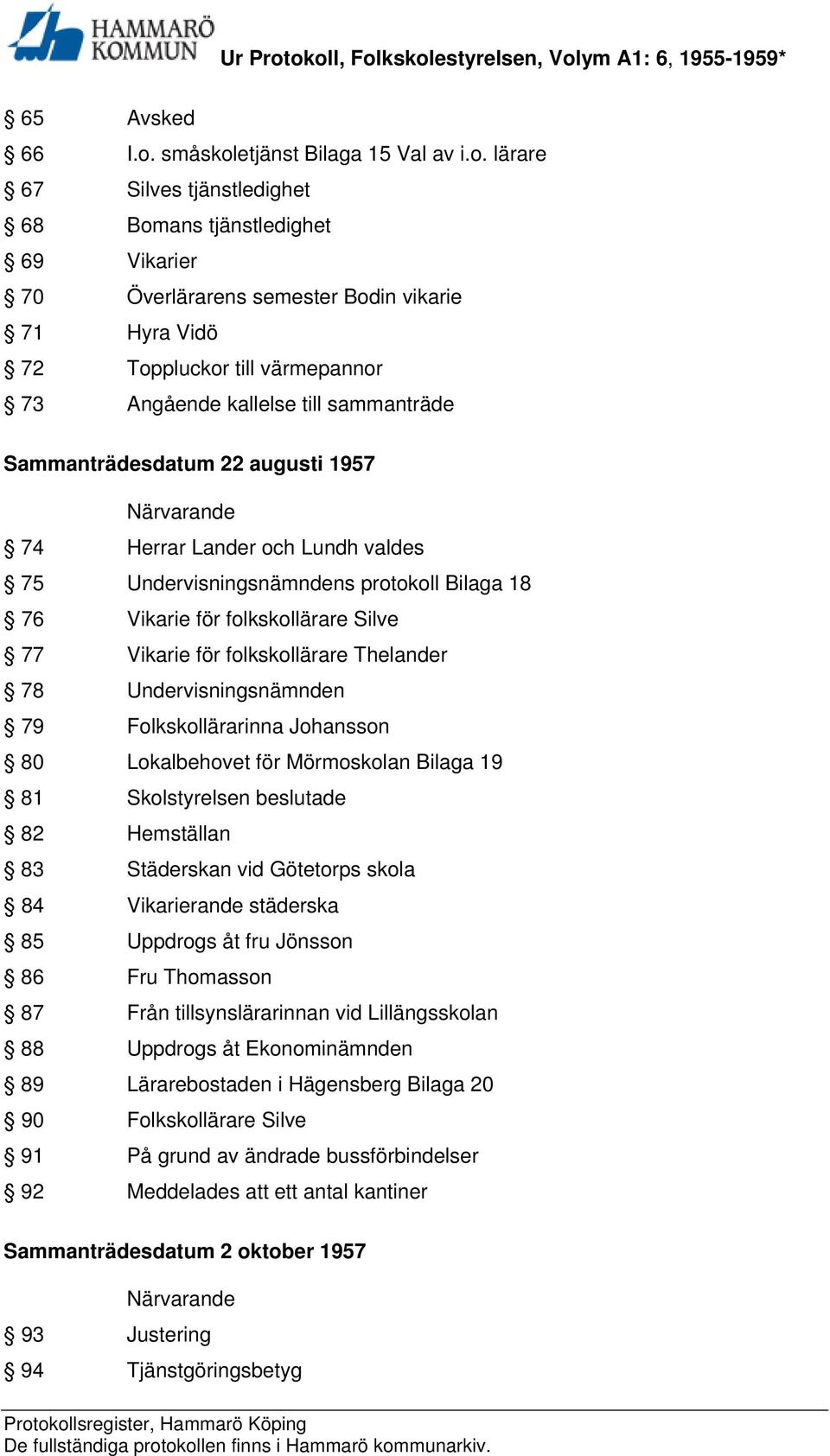 etjänst Bilaga 15 Val av i.o.