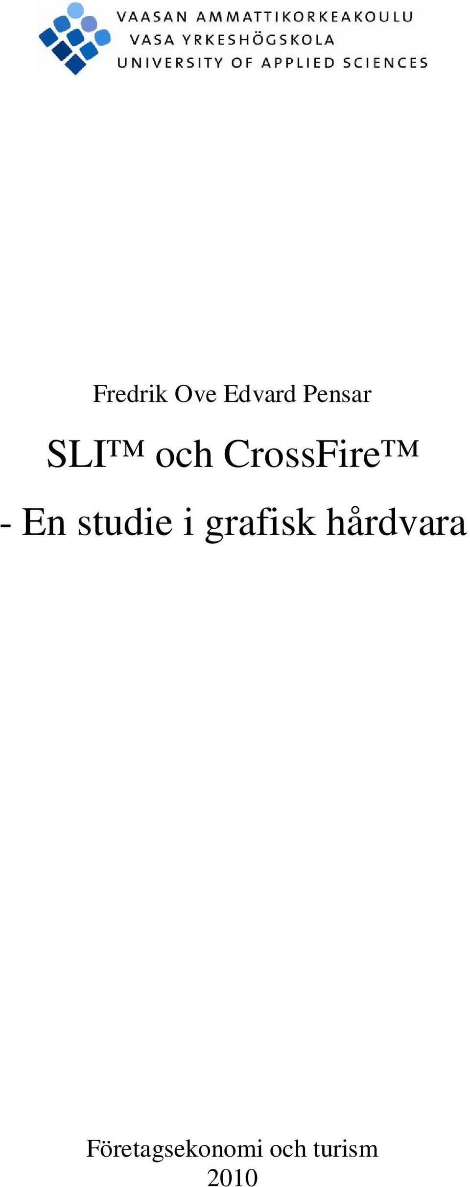 studie i grafisk hårdvara